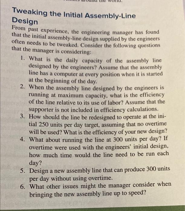 Tweaking the Initial Assembly-Line Design From