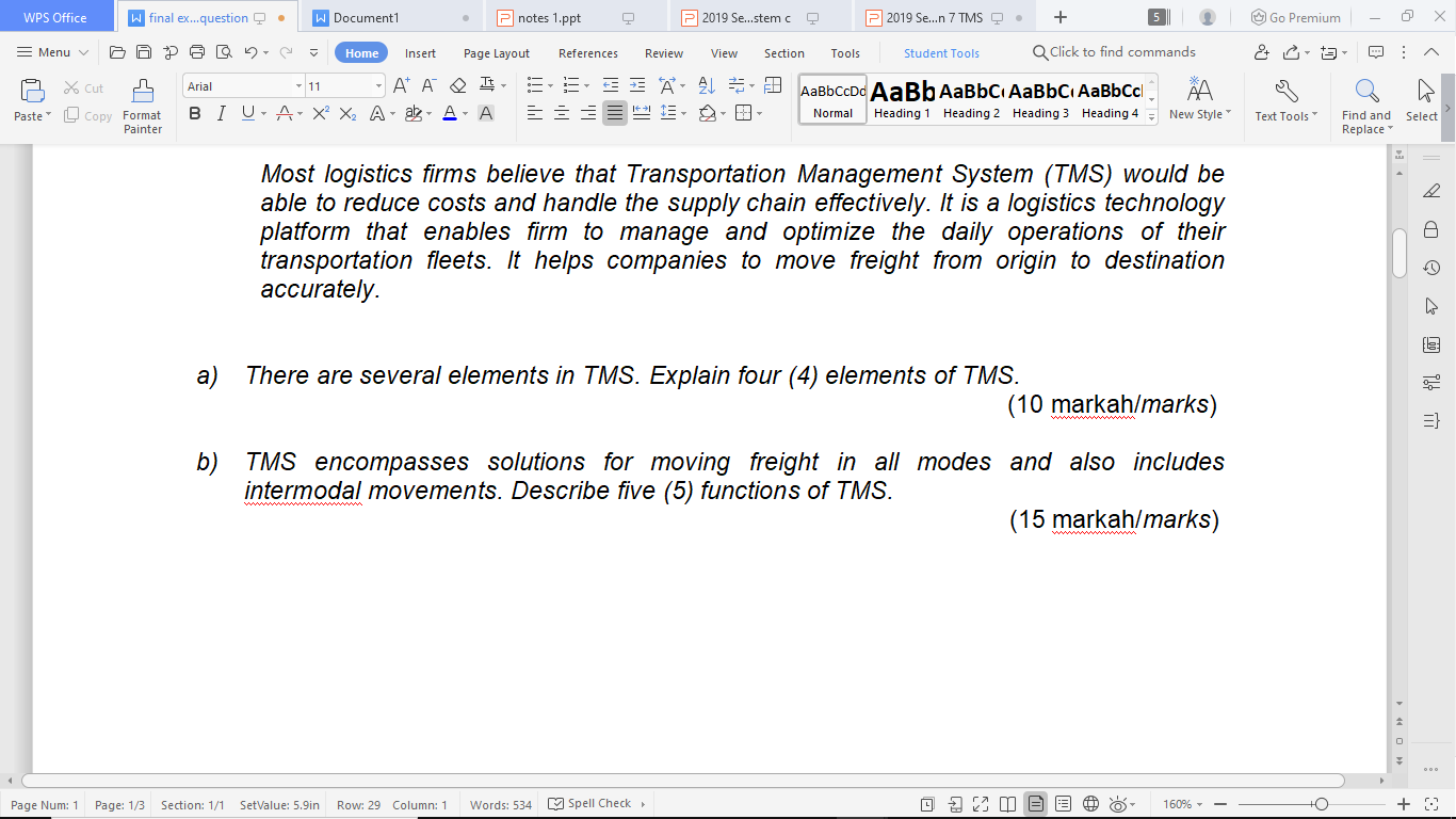 There are several elements in TMS. Explain four