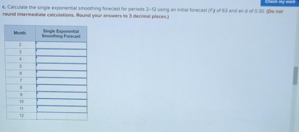 Your manager is trying to determine what