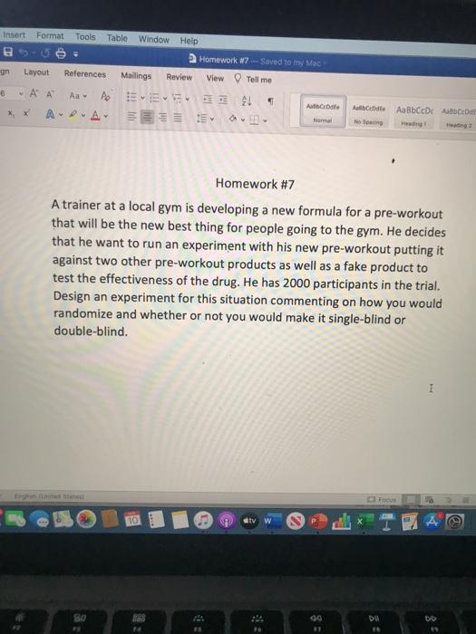 Insert Format Tools Table Window Help Homework #7