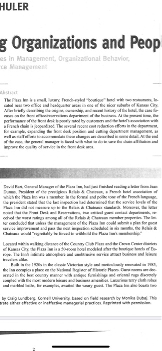 QUESTION -1 WHAT IS THE MISSION OF THE PLAZA INN.