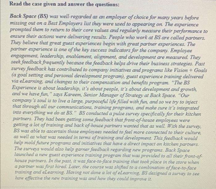 Read the case given and answer the questions: 2