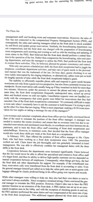 QUESTION -1 WHAT IS THE MISSION OF THE PLAZA INN.
