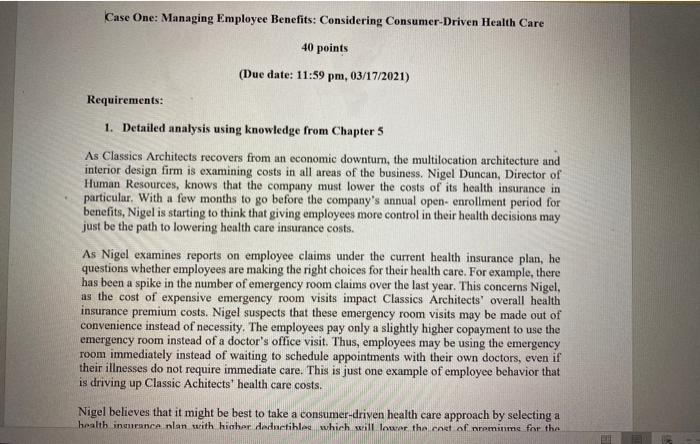 Case One: Managing Employee Benefits: Considering
