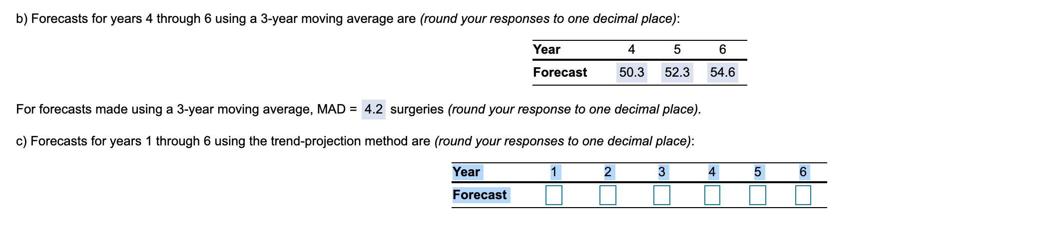 I need help with part C only, and with steps