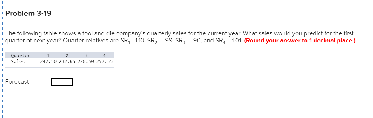 Problem 3-19 The following table shows a tool and