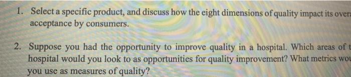 1. Select a specific product, and discuss how the