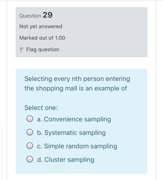 Question 29 Not yet answered Marked out of 1.00