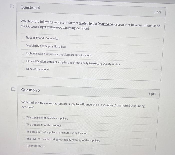 please answer both D Question 4 1 pts Which of