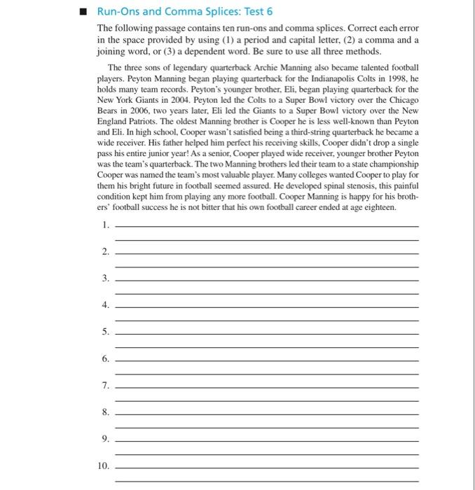 Run-Ons and Comma Splices: Test 6 The following