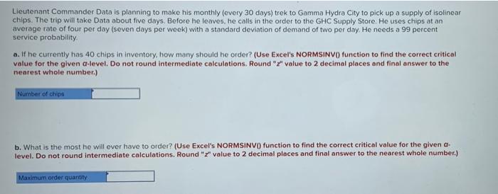 Lieutenant Commander Data is planning to make his