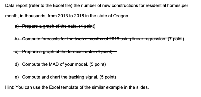 PLEASE HELP WITH D) AND E) Data report (refer to