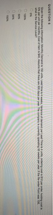 QUESTION 5 A location analysis has been narrowed