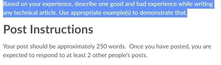 Based on your experience, describe one good and