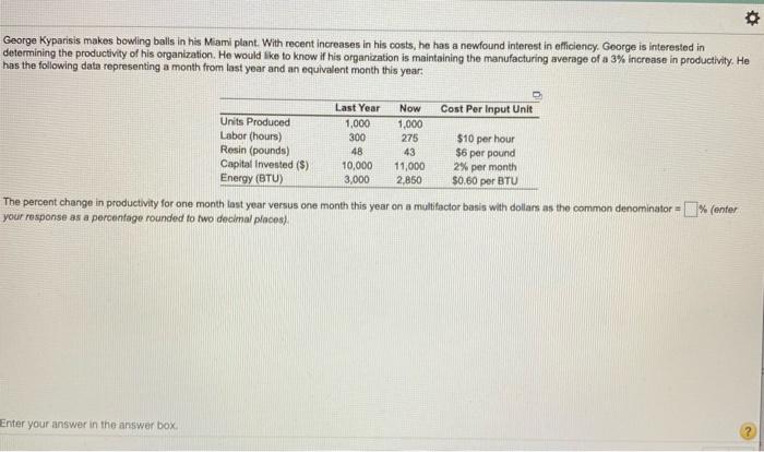 PLEASE ANSWER THIS QUICK 0 George Kyparisis makes