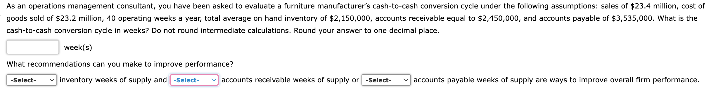 cash-to-cash conversion cycle in weeks? Do not