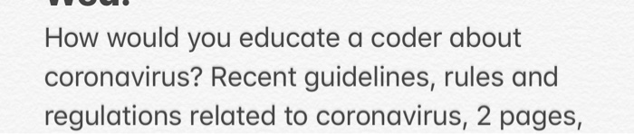 How would you educate a coder about coronavirus?