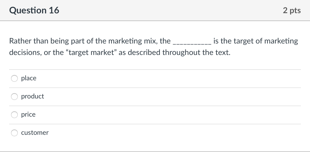 Question 10 2 pts Which response describes the