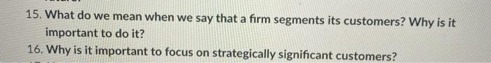 Supply chain management question. 15. What do we
