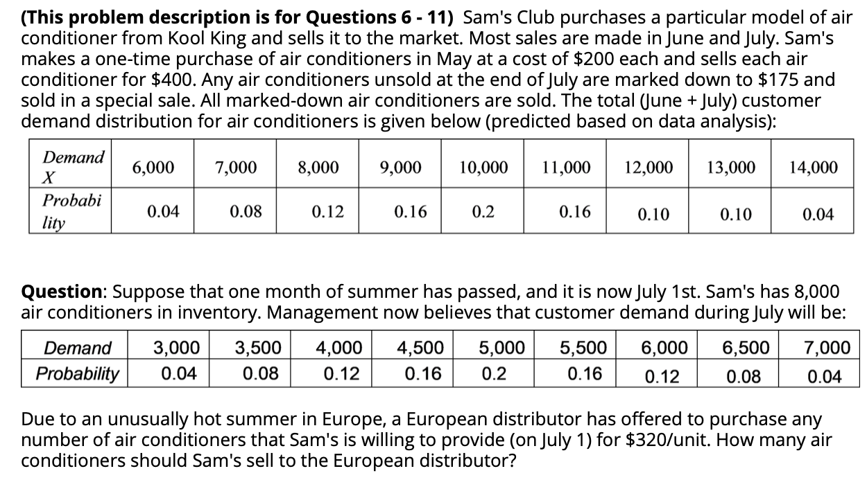 (This problem description is for Questions 6 -