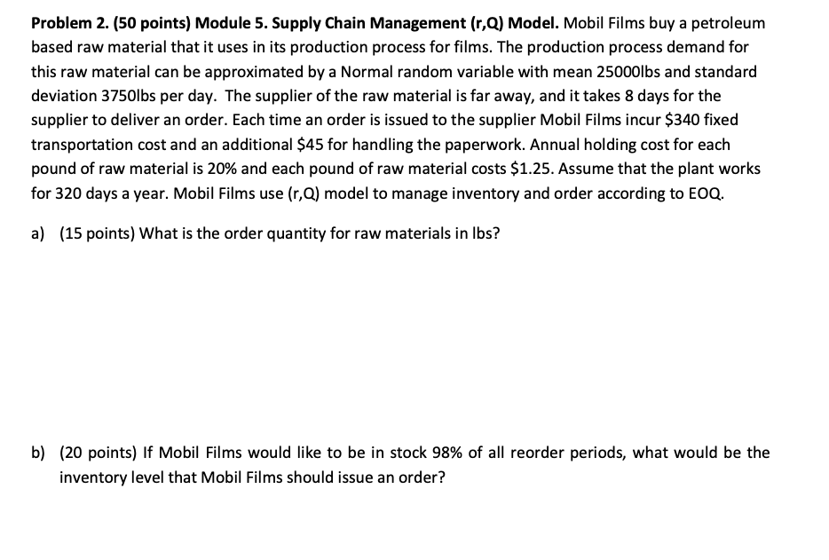 Problem 2. (50 points) Module 5. Supply Chain