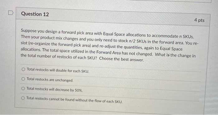 D Question 12 4 pts Suppose you design a forward