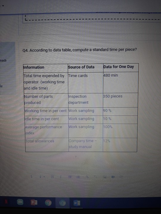 1 Q4. According to data table, compute a standard