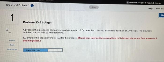WE Question 1. Chapter 10 Problem.Connect Chapter