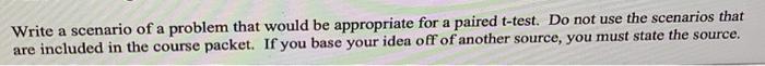 Write a scenario of a problem that would be