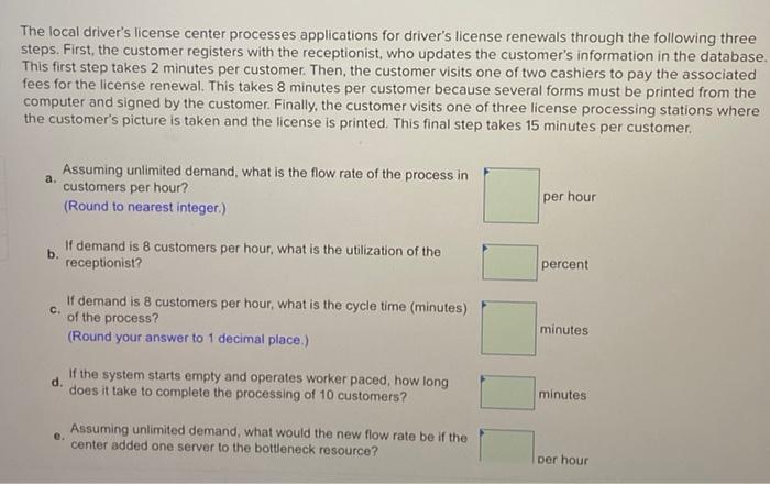 please solve The local driver's license center