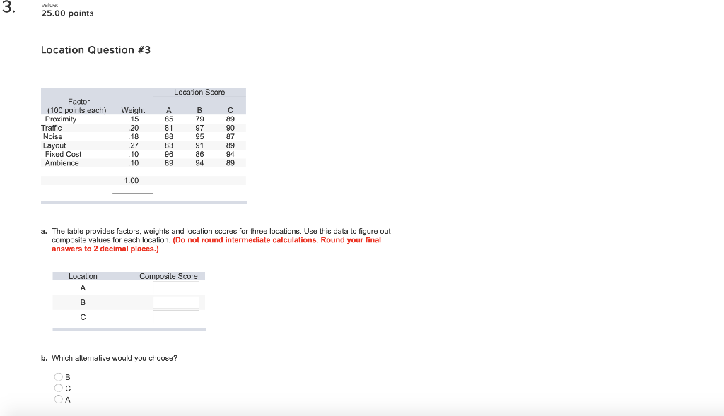 3. value 25.00 points Location Question #3