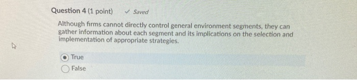 Question 4 (1 point) Saved Although firms cannot