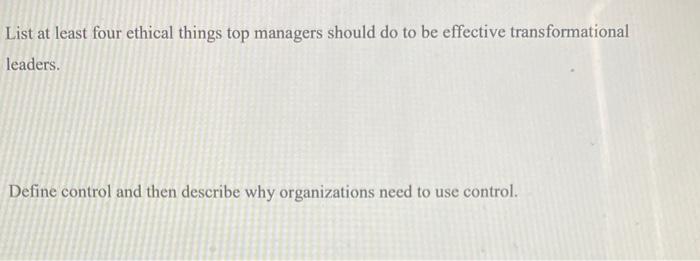 List at least four ethical things top managers