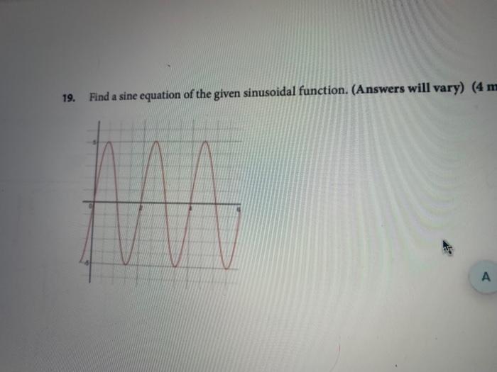 19. Find a sine equation of the given sinusoidal