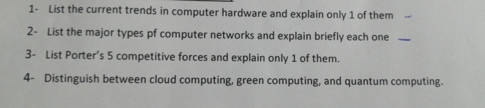 1- List the current trends in computer hardware