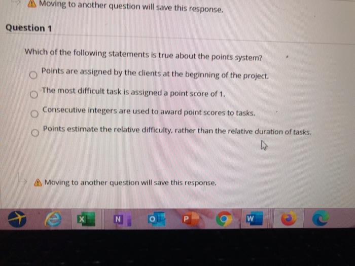 Moving to another question will save this