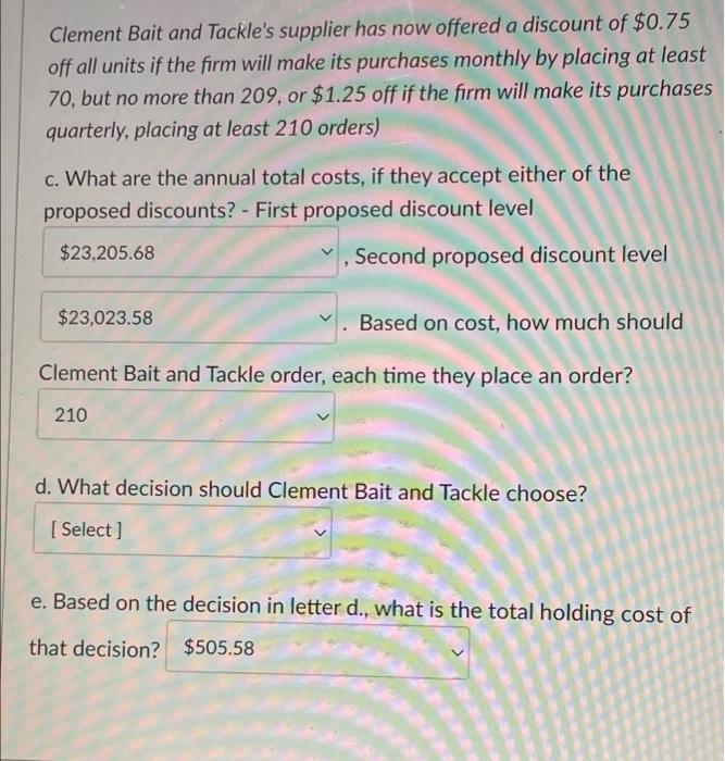 please answer d before anything else Clement Bait