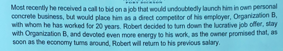 Case Study: Happy life Robert? Robert was 20