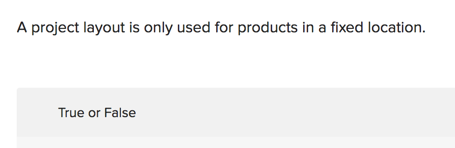 A project layout is only used for products in a