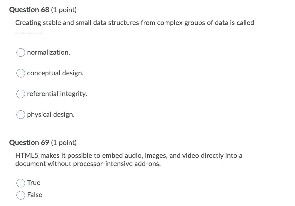 Question 68 (1 point) Creating stable and small