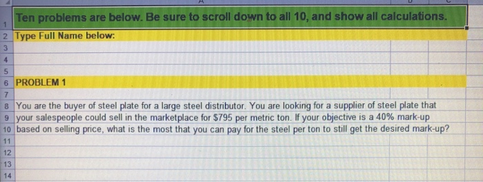 1 Ten problems are below. Be sure to scroll down