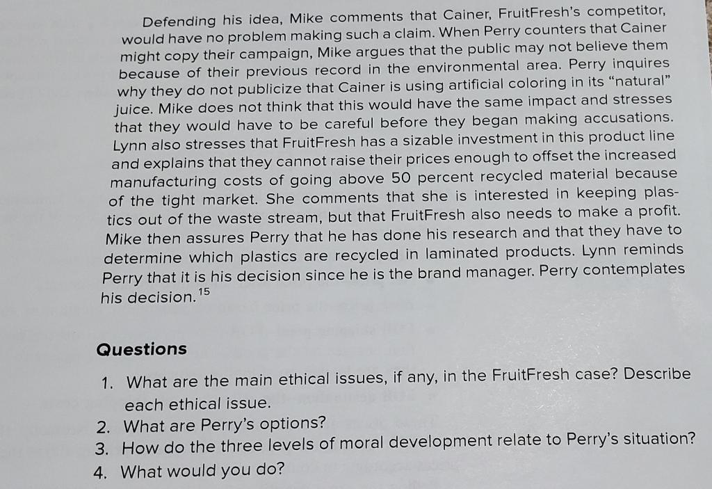 please answer just 3-4 Fruit Fresh, Inc. Perry