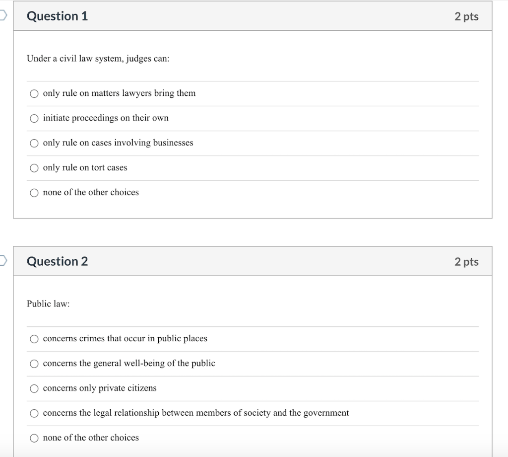 Business law questions Question 1 2 pts Under a