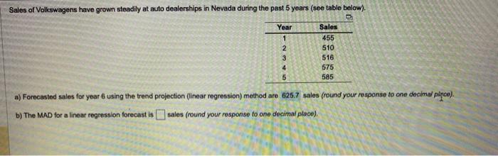 a) Forecasted sales for year 6 using the trend
