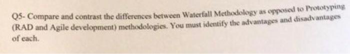 QS- Compare and contrast the differences between