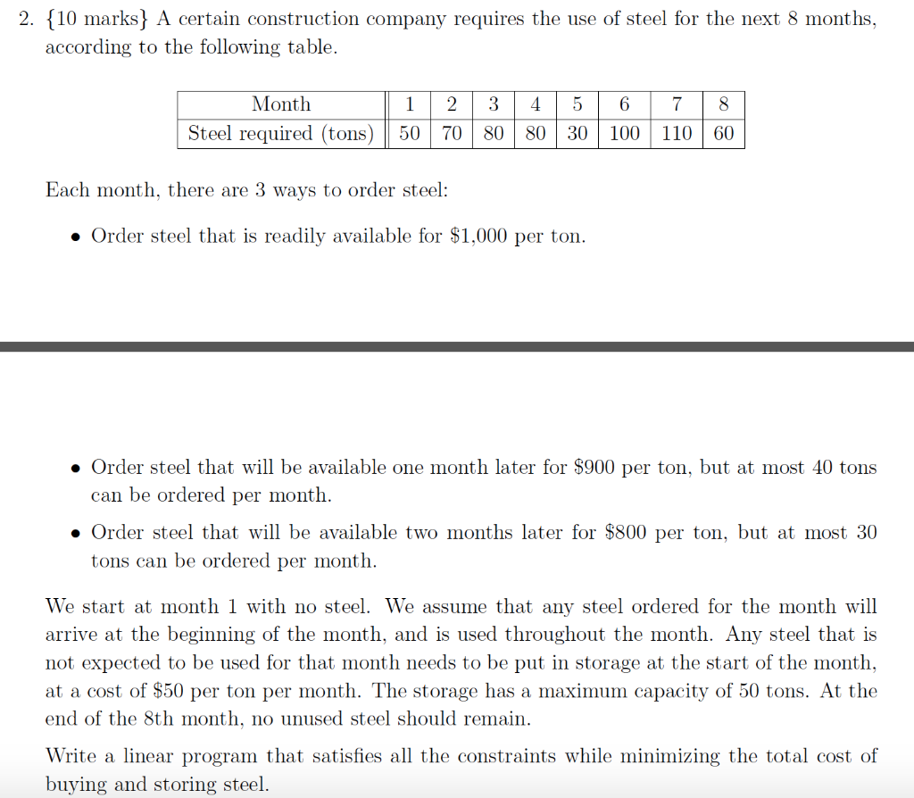 2. {10 marks) A certain construction company