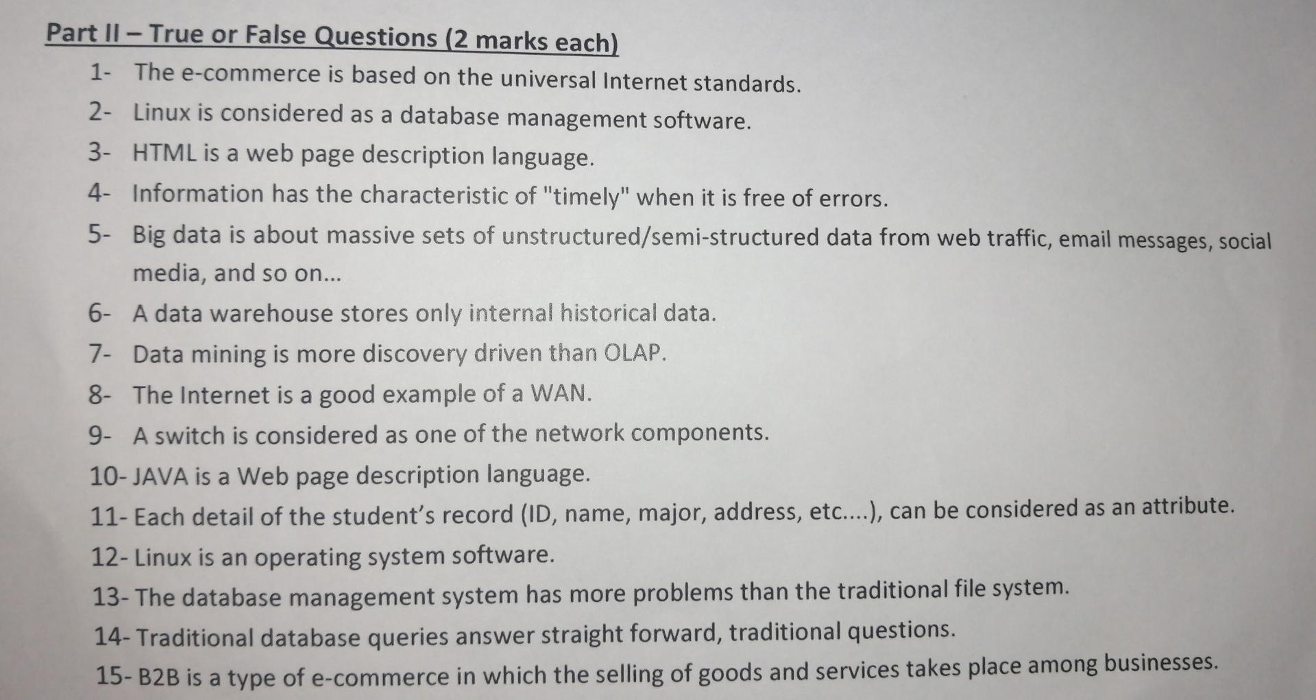 Part II - True or False Questions (2 marks each)