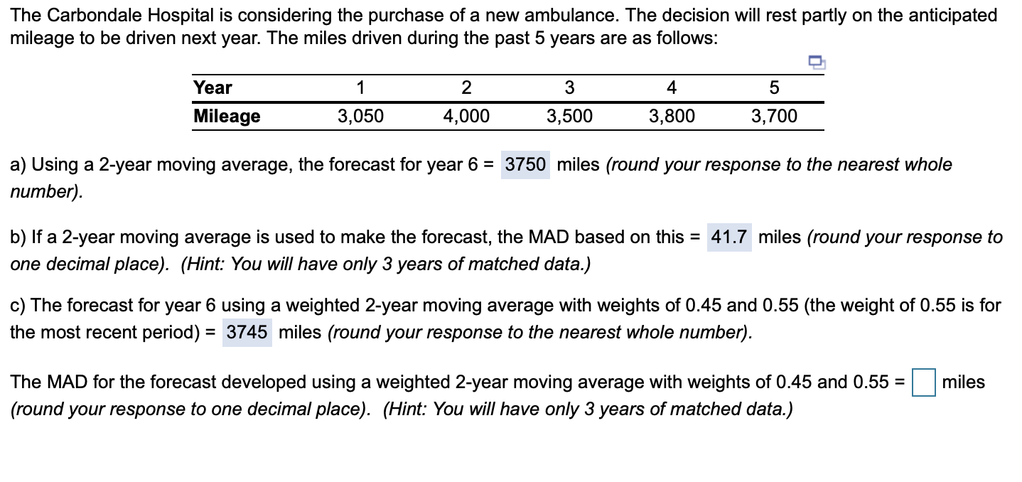 Please help me with Part C with the MAD. Please