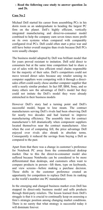 2. Read the following case study to answer