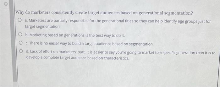 Why do marketers consistently create target